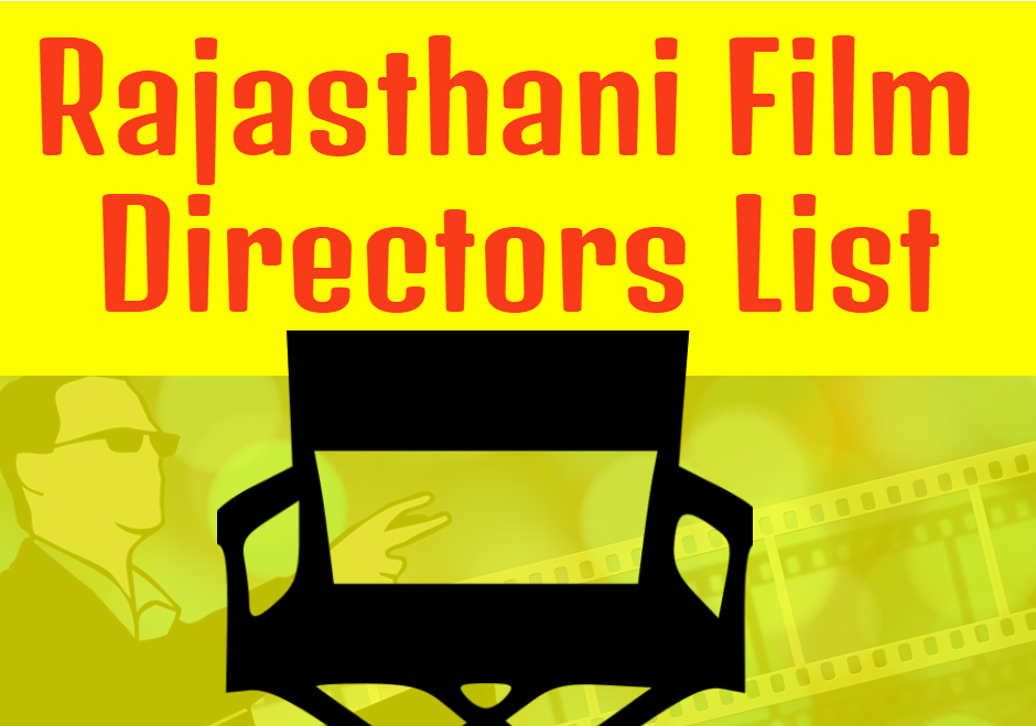 Rajasthani Film Directors List